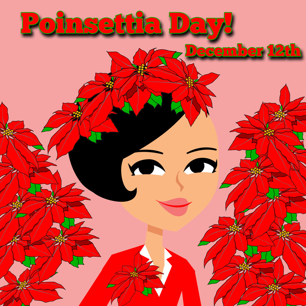 Poinsettia Day!